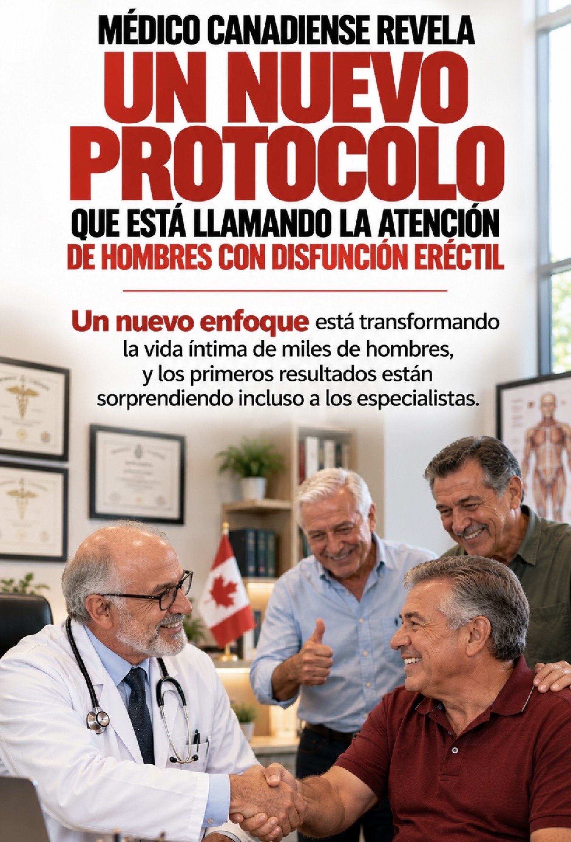 Médico canadiense revela un nuevo protocolo
